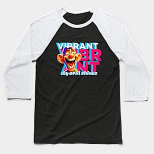 Vibrant my soul shines Baseball T-Shirt